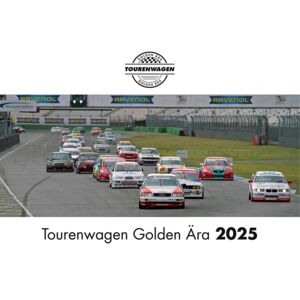 Kalender Tourenwagen Golden Ära mit Bildern von Rainer Dolle